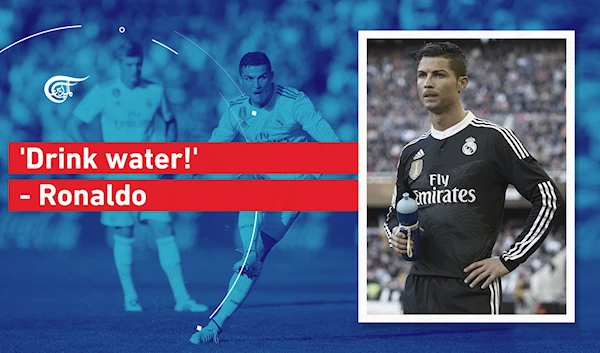 'Drink water!' - Ronaldo