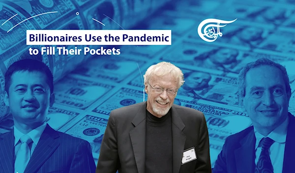 Billionaires Use the Pandemic to Fill Their Pockets