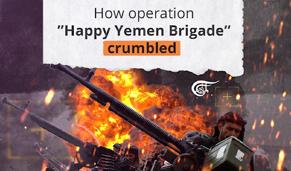 How operation “Happy Yemen Brigade” crumbled