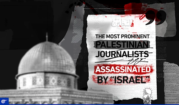 The most prominent Palestinian journalists assassinated by “Israel”