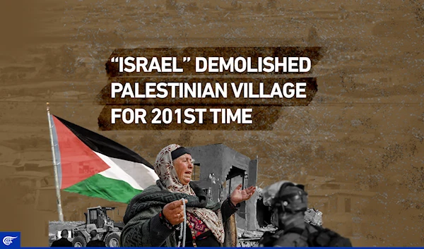 “Israel” demolished Palestinian village for 201st time