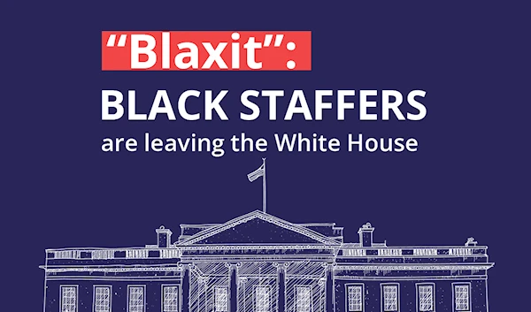 “Blaxit”: Black staffers are leaving the White House