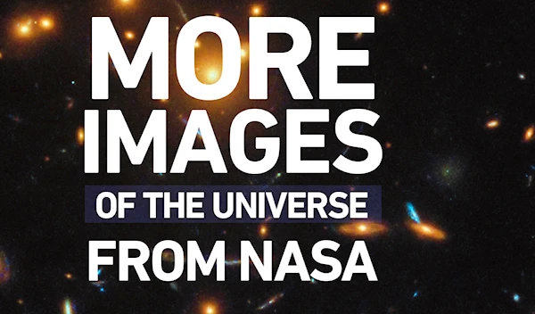 More images of the universe from NASA