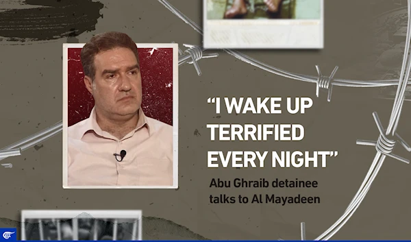 “I wake up terrified every night”: Abu Ghraib detainee talks to Al Mayadeen