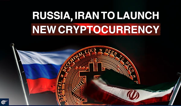 Russia, Iran to launch new cryptocurrency