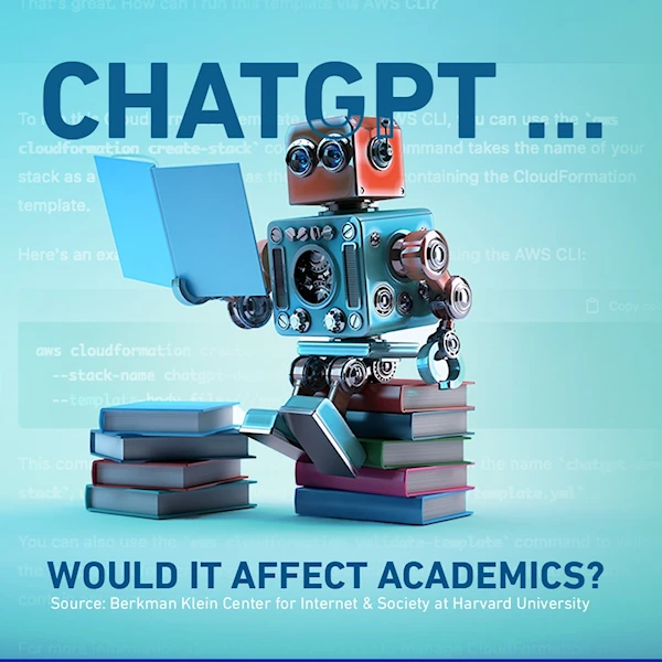 ChatGPT … would it affect academics?