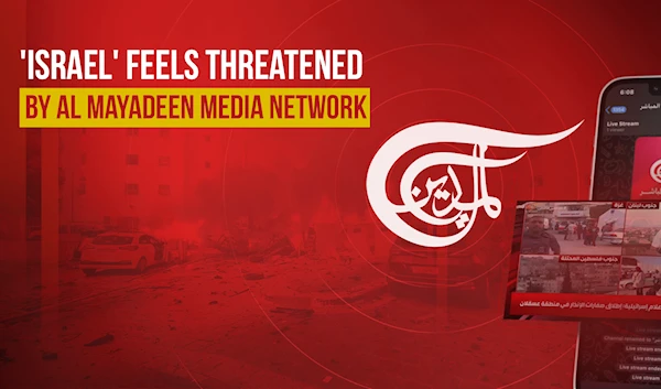 'Israel' feels threatened by Al Mayadeen Media Network