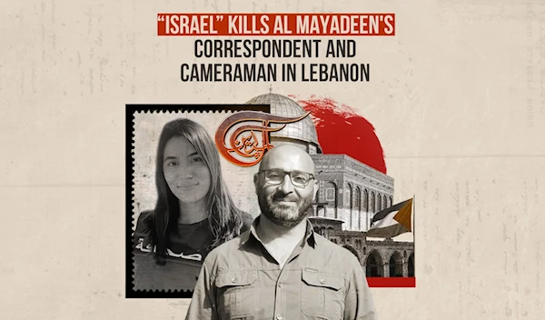 “Israel” kills Al Mayadeen's correspondent and cameraman in Lebanon