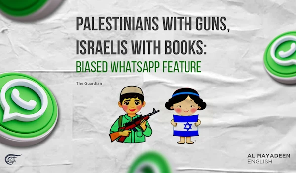 Palestinians with guns, Israelis with books: Biased WhatsApp feature