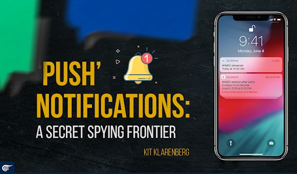 ‘Push’ notifications: A secret spying frontier