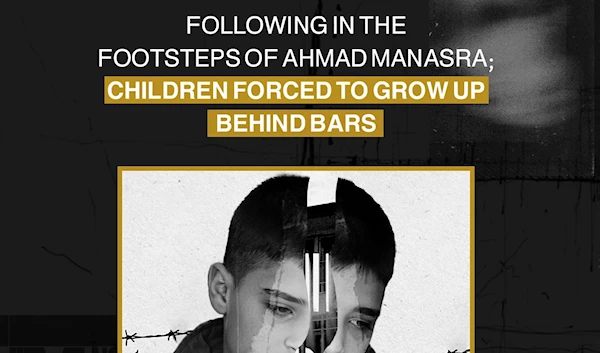 Following in the footsteps of Ahmad Manasra; Children forced to grow up behind bars