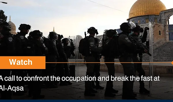 A call to confront the occupation and break the fast at Al-Aqsa