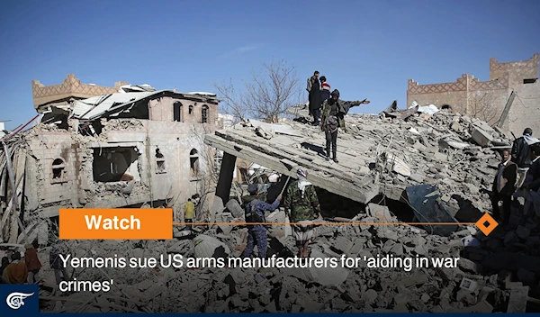 Yemenis sue US arms manufacturers for 'aiding in war crimes'