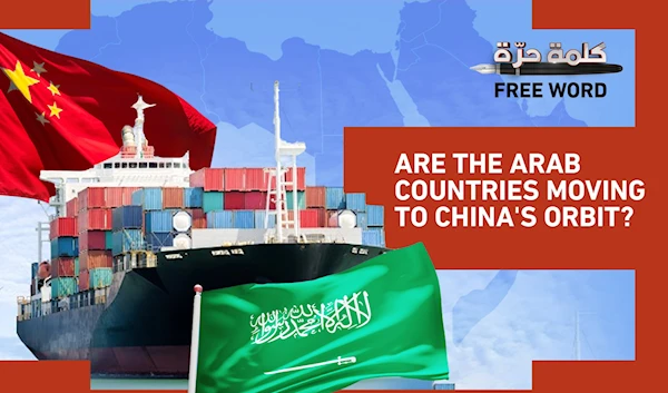 Are the Arab countries moving to China's orbit?