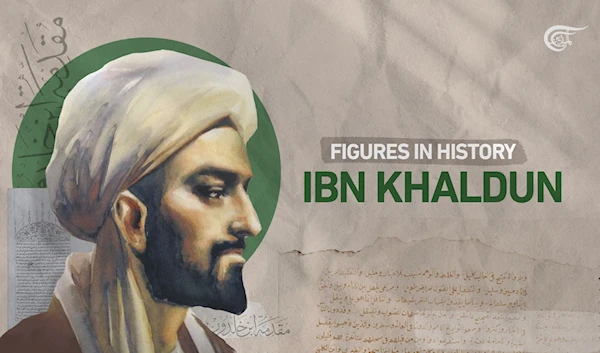 Figures in History; Ibn Khaldun