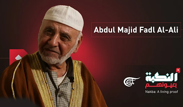 Nakba: The story of Abdul Majid Fadel Al-Ali