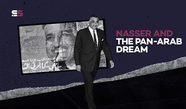 In Five: Nasser and the Pan-Arab dream