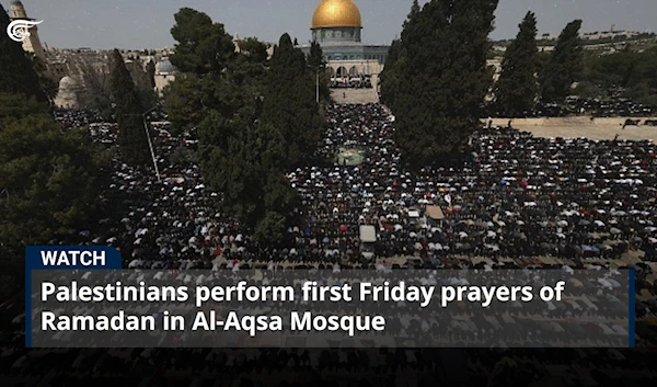 Palestinians perform first Friday prayers of Ramadan in Al-Aqsa Mosque