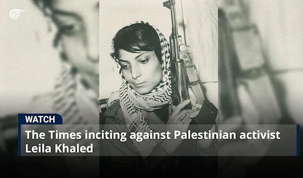 The Times inciting against Palestinian activist Leila Khaled