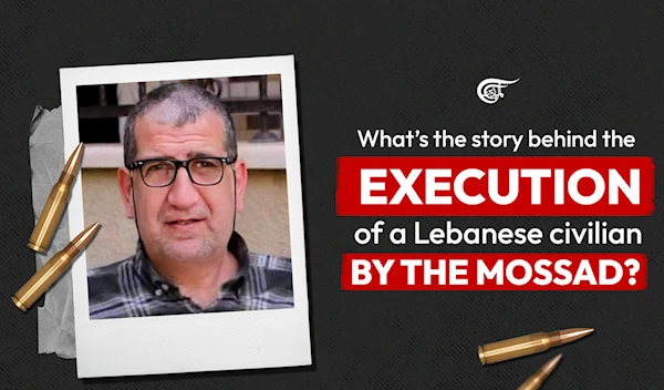 What’s the story behind the execution of a Lebanese civilian by the Mossad?