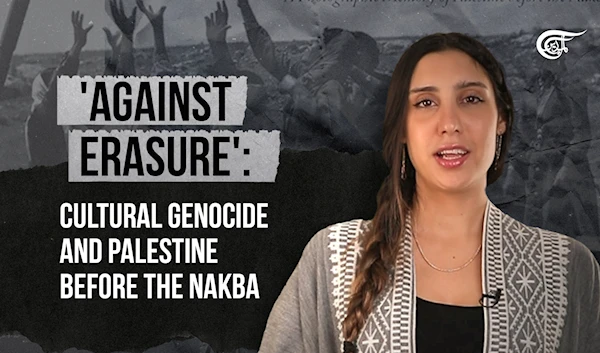 'Against Erasure': Cultural Genocide and Palestine before the Nakba