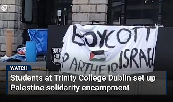 Students at Trinity College Dublin set up Palestine solidarity encampment