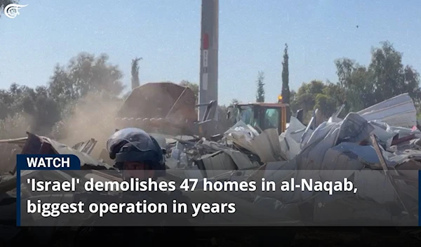 'Israel' demolishes 47 homes in al-Naqab, biggest operation in years