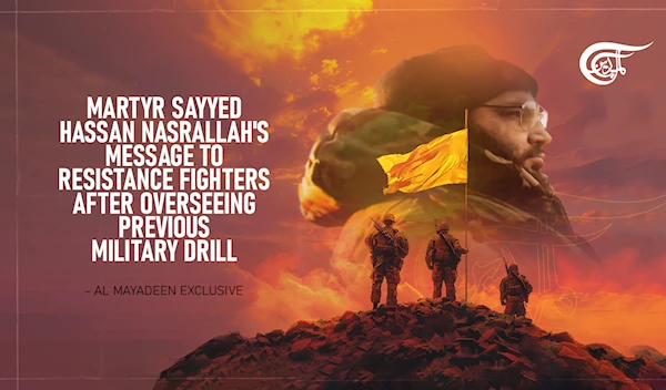 Exclusive: Martyr Sayyed Hassan Nasrallah's message to Resistance fighters