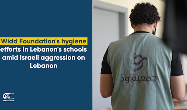 Widd Association's hygiene efforts in Lebanon's schools amid Israeli aggression on Lebanon