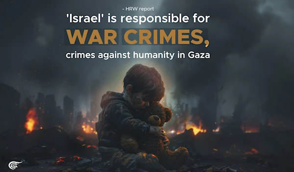 Israel is responsible for war crimes, crimes against humanity in Gaza: HRW report