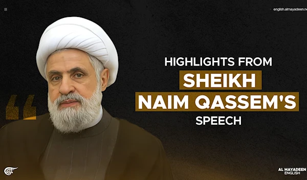 Highlights from Sheikh Naim Qassem’s speech