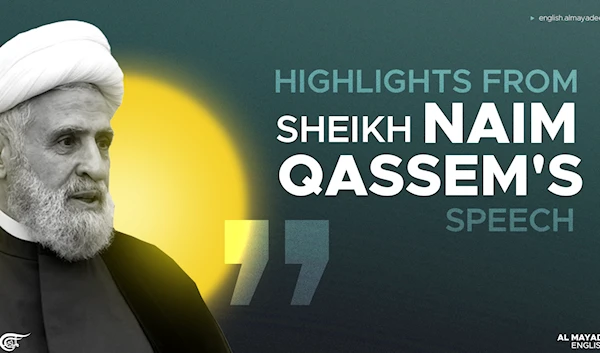 Highlights from Sheikh Naim Qassem's speech