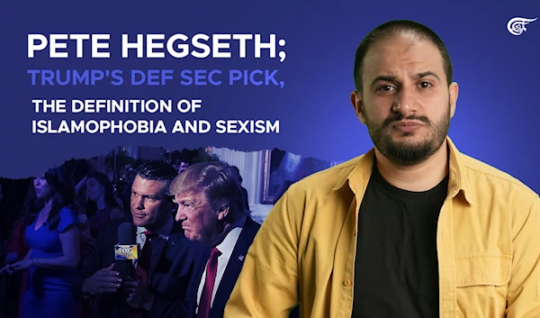 Pete Hegseth; Trump's Def Sec pick, the definition of Islamophobia and sexism