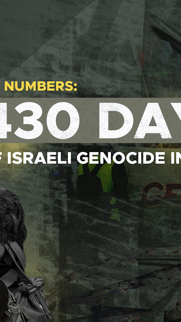 In numbers: 430 days of Israeli genocide in Gaza