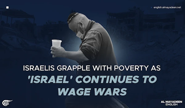 Israelis grapple with poverty as 'Israel' continues to wage wars