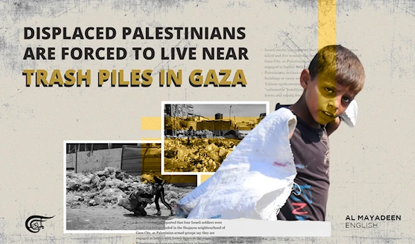 Displaced Palestinians are forced to live near trash piles in Gaza