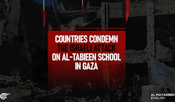 Countries condemn the Israeli attack on Al-Tabieen school in Gaza