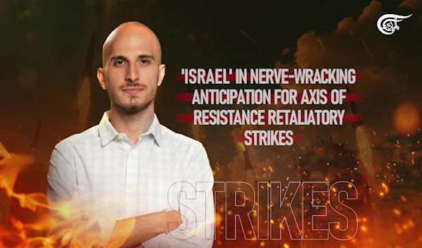 'Israel' in nerve-wracking anticipation for Axis of Resistance retaliatory strikes