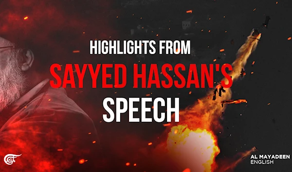 Highlights from Sayyed Hassan's speech