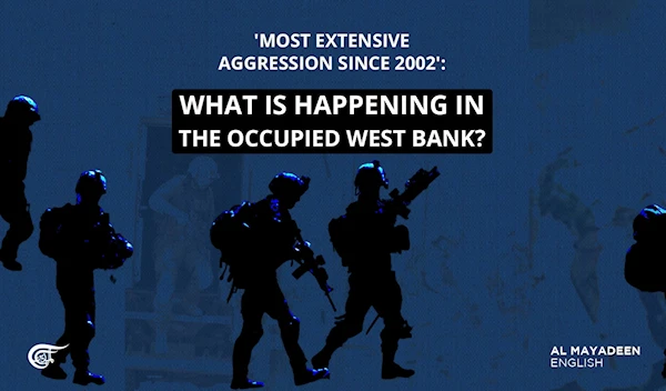 'Most extensive aggression since 2002': What is happening in the occupied West Bank?