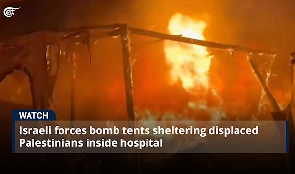 Israeli forces bomb tents sheltering displaced Palestinians inside hospital