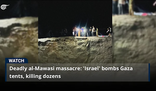 Deadly al-Mawasi massacre: 'Israel' bombs Gaza tents, killing dozens