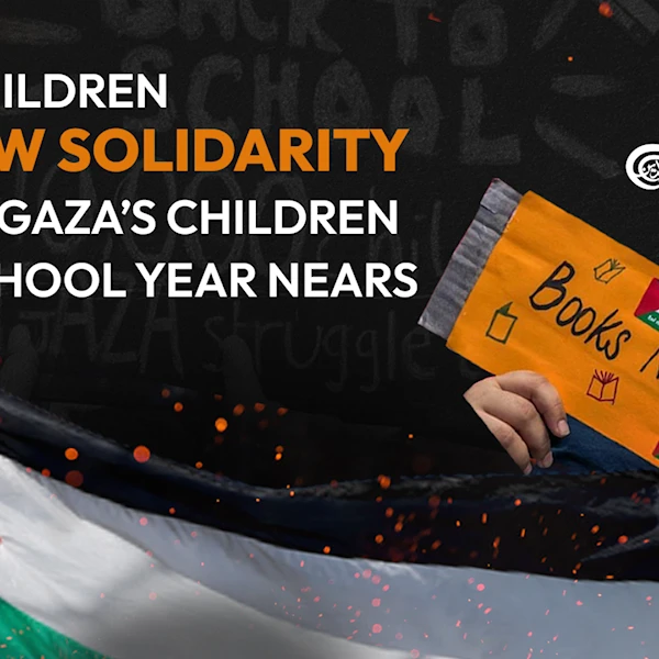 UK children show solidarity with Gaza’s children as school year nears