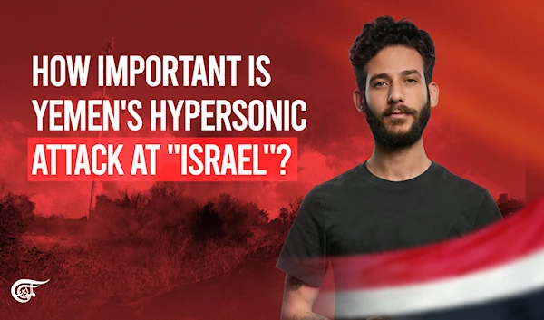 How important is Yemen's hypersonic attack at "Israel"?