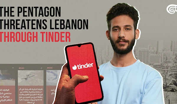 The Pentagon threatens Lebanon through Tinder